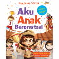 Kumpulan Cerita : Aku Anak Berprestasi