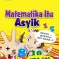 Matematika Itu Asyik (Untuk SMP)