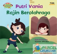 Putri Vania Rajin Berolahraga