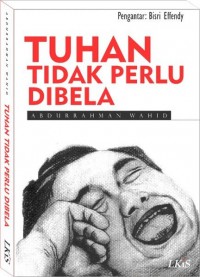 Tuhan Tidak Perlu diBela