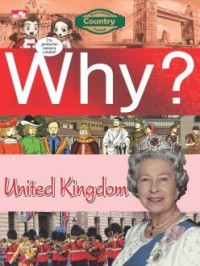 Why ? United Kingdom