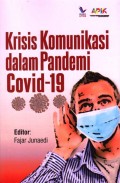 Krisis Komunikasi Dalam Pandemi Covid-19