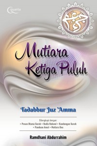 Mutiara ketiga puluh : Tadabbur mudah dan singkat juz'amma