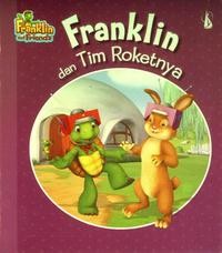 Franklin dan Tim Roketnya