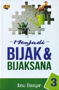 Menjadi Bijak & Bijaksana 3