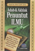 Adab & Akhlak Penuntut Ilmu