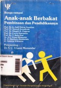 Bunga Rampai Anak-anak Berbakat Pembinaan dan Pendidikannya