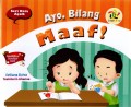 Ayo, bilang maaf!