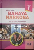 Bahaya Narkoba  sejarah narkoba jilid 1