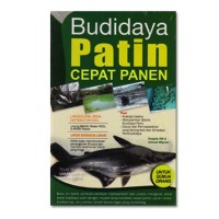 Budidaya Patin Cepat Panen