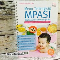 Menu Terlengkap MPASI ( Makanan Pendamping ASI )