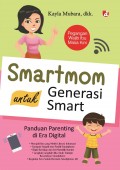 Smartmom untuk generasi smart