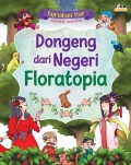 Dongeng dari Negeri Floratopia