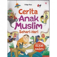 Cerita Anak Muslim Sehari-hari