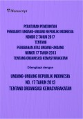 Peraturan Pemerintah Pengganti Undang-Undang Republik Indonesia Nomor 2 tahun 2017 tentang Perubahan Atas Undang-Undang Nomor 17 Tahun 2013 tentang Organisasi Kemasyarakatan