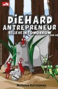 Diehard Antrepreneur