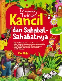 Dongeng Terbaik Kancil dan Sahabat-Sahabatnya