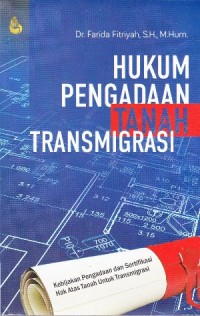 Hukum Pengadaan Tanah Transmigrasi