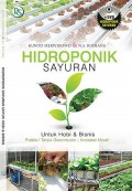 Hidroponik Sayuran; untuk Hobi dan Bisnis