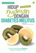 Hidup Nyaman Dengan Diabetes Melitus