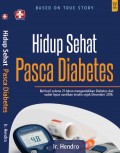 Hidup sehat pasca diabetes (based on true story)