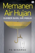 Memanen Air Hujan Sumber Baru Air Minum