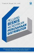 Peluang Bisnis Mendirikan Perusahaan Distributor