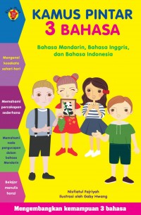 Kamus Pintar 3 Bahasa (Bahasa Mandarin, Bahasa Inggris, dan Bahasa Indonesia)