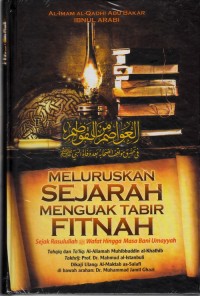 Meluruskan Sejarah Menguak Tabir Fitnah