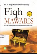 Fiqh Mawaris (Hukum Pembagian Warisan Menurut Syariat Islam)