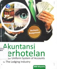 Akuntansi Perhotelan: Penerapan Uniform System of Accounts for the Lodging Industry