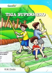 Tiga Superhero