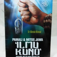 Pamali & Mitos Jawa Ilmu Kuno Antara Bejo dan Kesialan