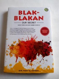 Blak-Blakan, Our Secret