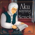 Aku Sayang Nenek