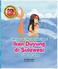 Kisah klasik dari pulau para pelaut sulawesi ikan duyung di sulawesi dan kisah klasik lainnya