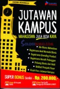 Jutawan Kampus Mahasiswa juga bisa kaya