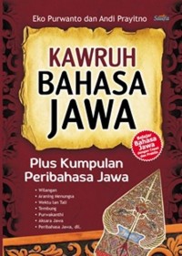 Kawruh Basa Jawa Plus Kumpulan Peribahasa Jawa