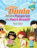 Keliling Dunia Bersama Pangeran dan Putri Kreatif