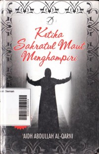 Ketika Sakratul Maut Menghampiri