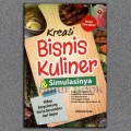 Kreasi Bisnis Kuliner & Simulasinya