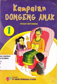 Kumpulan Dongeng Anak 1