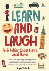 Learn and Laugh : Asyik Belajar Bahasa Inggris Lewat Humor