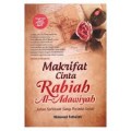 Makrifat Cinta Rabiah AL-Adawiyah