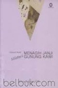 Menagih Janji Gunung Kawi