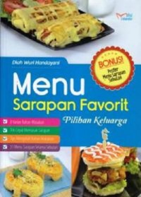 Menu Sarapan Favorit Pilihan Keluarga