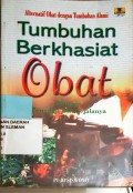 Tumbuhan Berkhasiat Obat dengan Penyakit dan Gejalanya