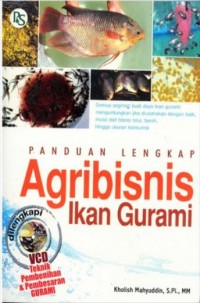 Panduan Lengkap Agribisnis Ikan Gurami