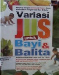 Variasi Jus untuk Bayi & Balita