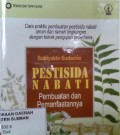 Pestisida Nabati Pembuatan dan Pemanfaatannya